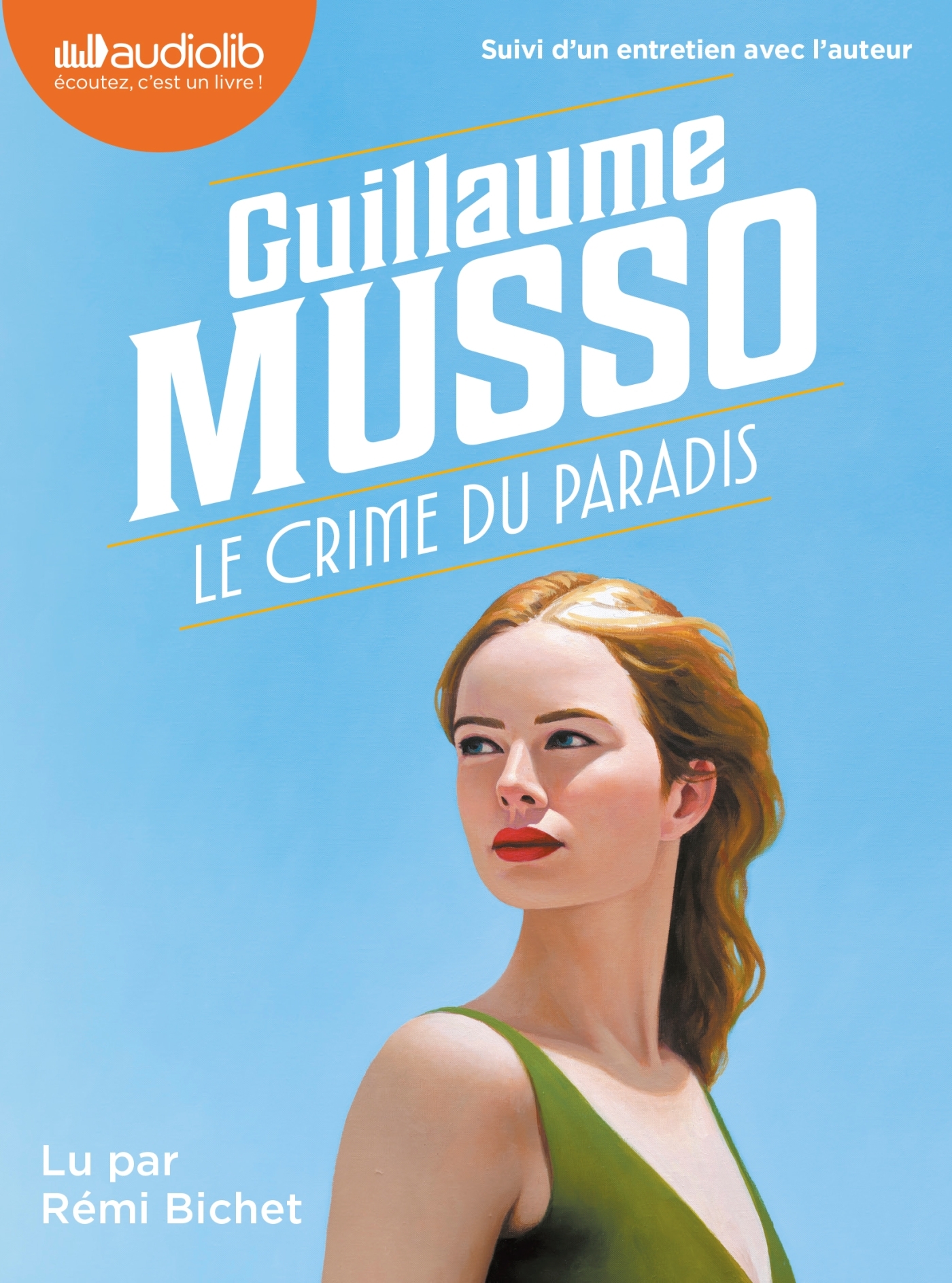 Nouveauté 2026 - Guillaume Musso, ERICK ALEXANDERSON ROSAS,  , Rémi Bichet - AUDIOLIB