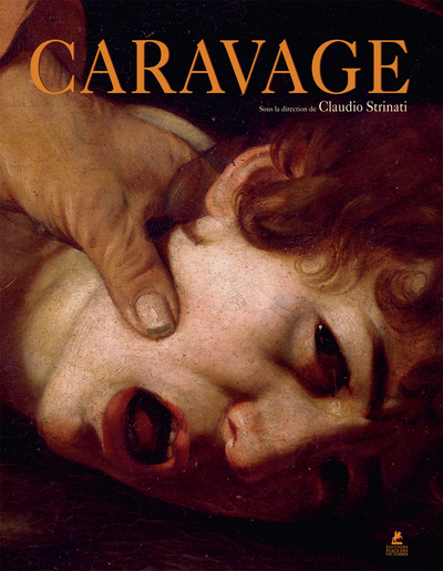 Caravage -  Collectif, Claudio Strinati - PLACE VICTOIRES