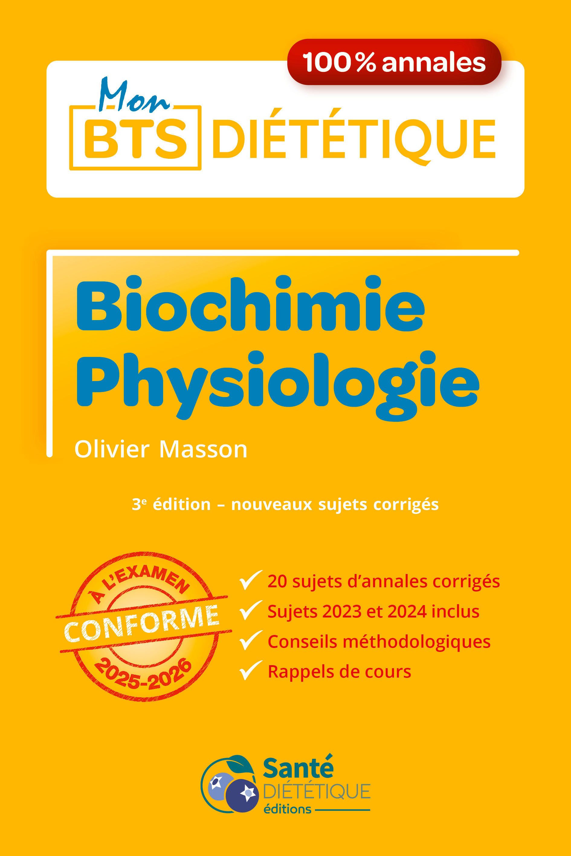 Biochimie Physiologie - Olivier MASSON - SANTE DIETETIQU