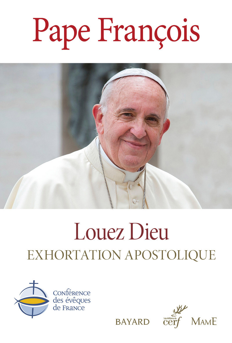 SUITE LOUE SOIS-TU - LAUDATO SI -  FRANCOIS PAPE - CERF