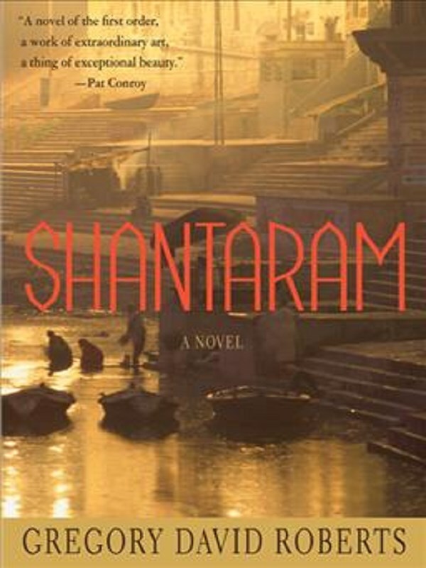 Shantaram -  Roberts, Gregory Dav, Gregory David Roberts - test