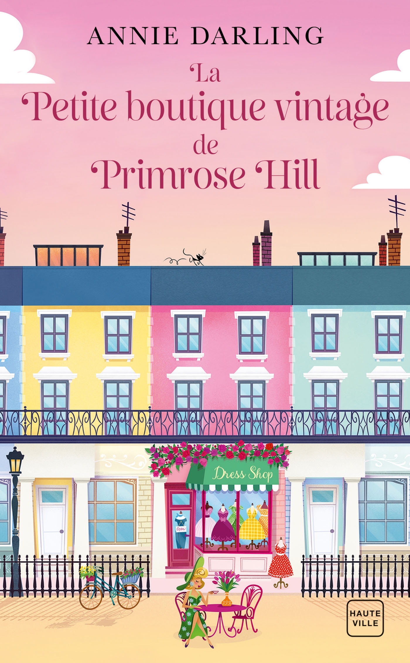 La Petite Boutique vintage de Primrose Hill - Annie Darling - HAUTEVILLE