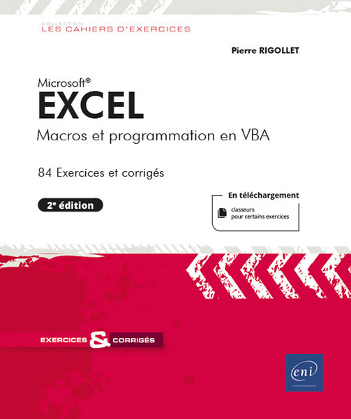 EXCEL - MACROS ET PROGRAMMATION EN VBA (2E EDITION) - Pierre RIGOLLET,  RIGOLLET PIERRE - ENI