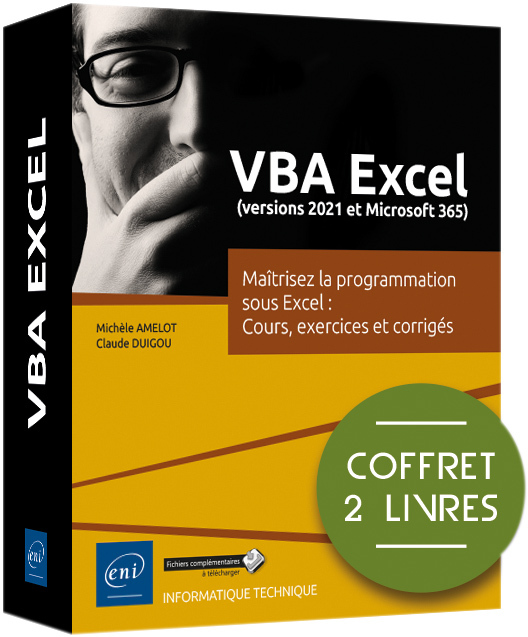 VBA Excel (versions 2021 et Microsoft 365) - Coffret de 2 livres : Maîtrisez la programmation sous E -  AMELOT/DUIGOU, Michèle Amelot, Claude DUIGOU - ENI