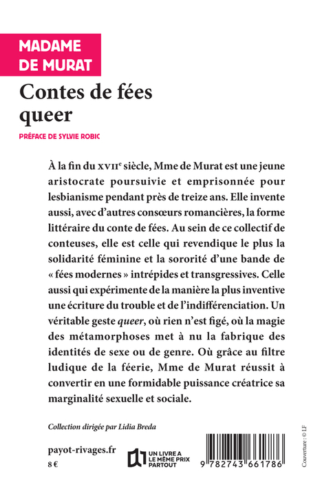 Contes de fées queer - Mme De murat, Sylvie Robic - RIVAGES