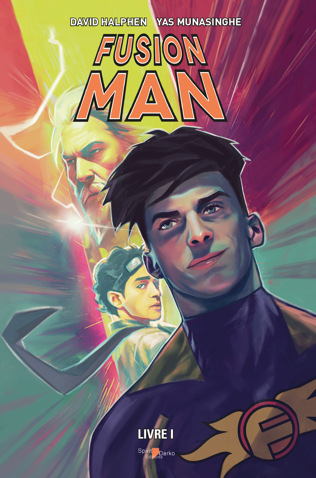 Fusion Man - Livre 1 -  - NORTHSTAR