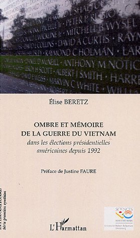 Ombre et mémoire de la guerre du Vietnam - Elise Beretz - L'HARMATTAN