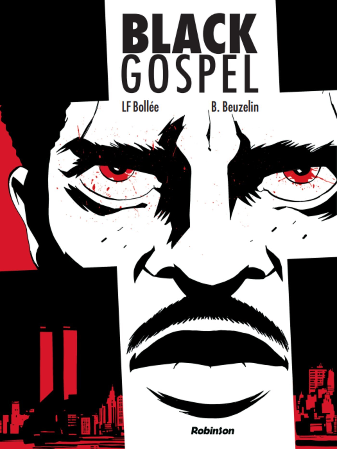 Black Gospel - Laurent-Frédéric Bollée - ROBINSON FR
