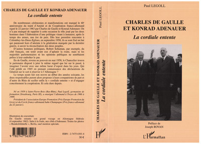 Charles de Gaulle et Konrad Adenauer - Paul Legol, Paul Legoll - L'HARMATTAN