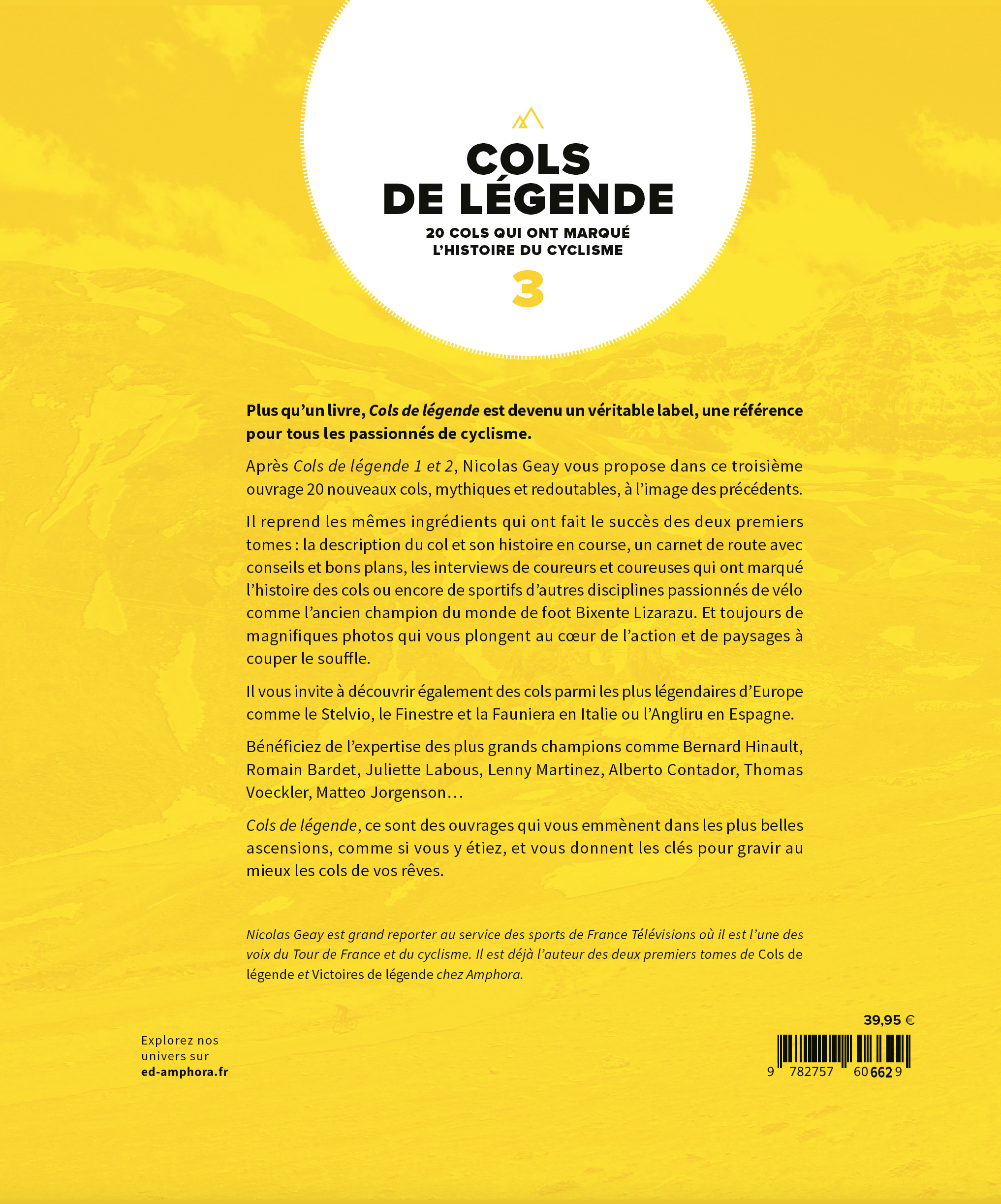 Cols de légende 3 - NICOLAS GEAY, Romain Bardet - AMPHORA