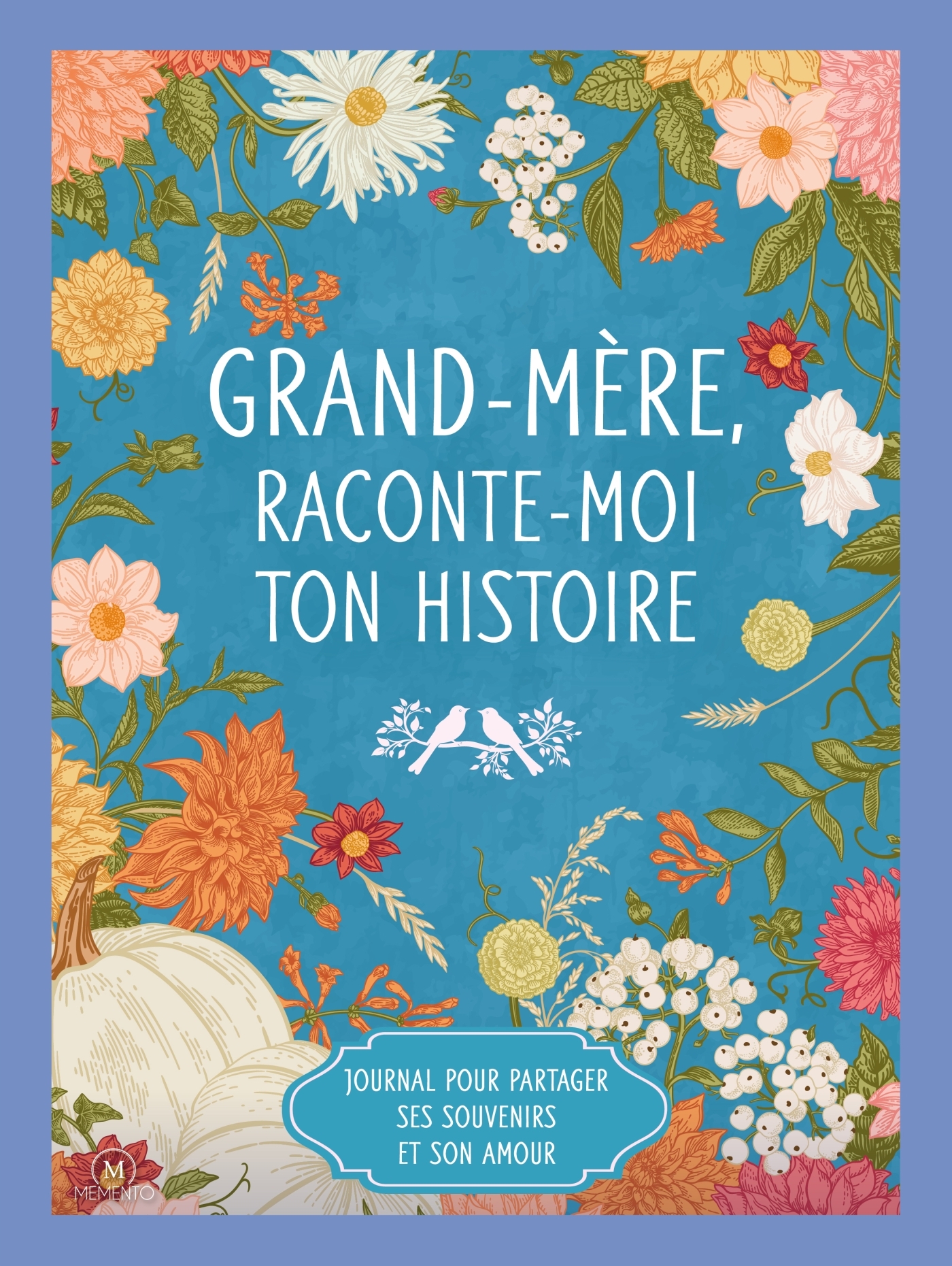 Grand-mère, raconte-moi ton histoire -  Oeuvre collective - MEMENTO
