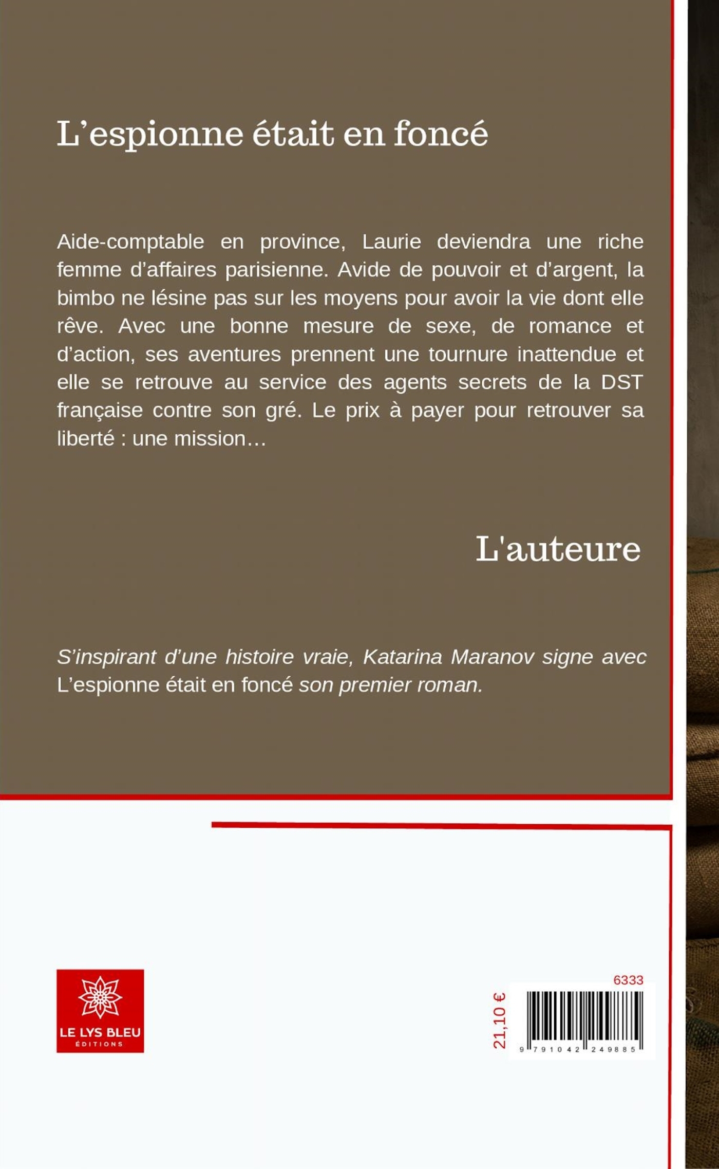 L'espionne était en foncé - Livre gros caractères - Katarina Maranov - LE LYS BLEU