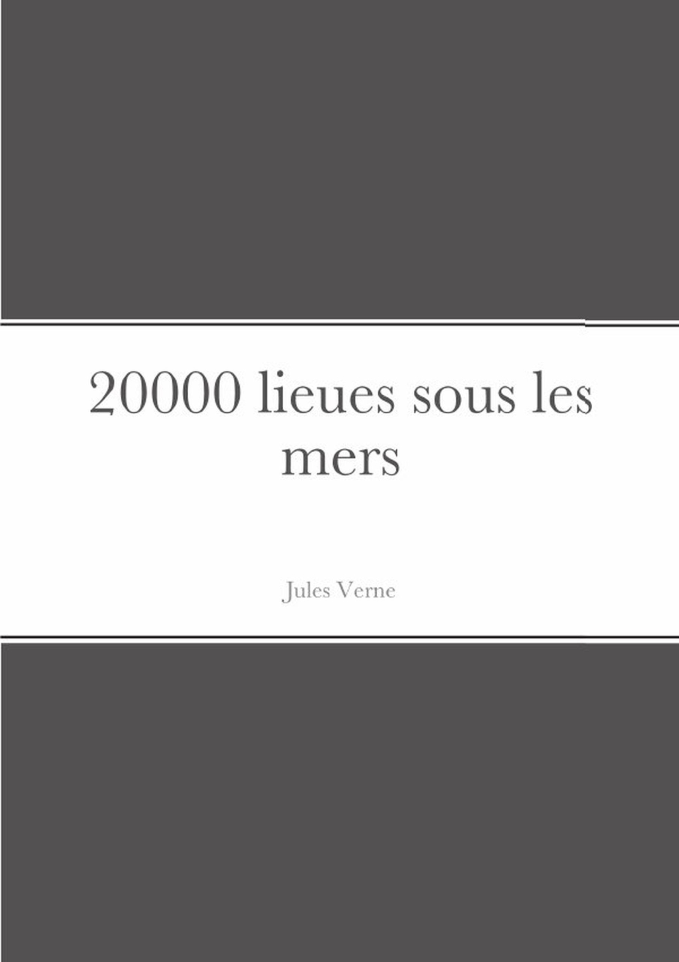 20000 lieues sous les mers - Jules Verne - LULU