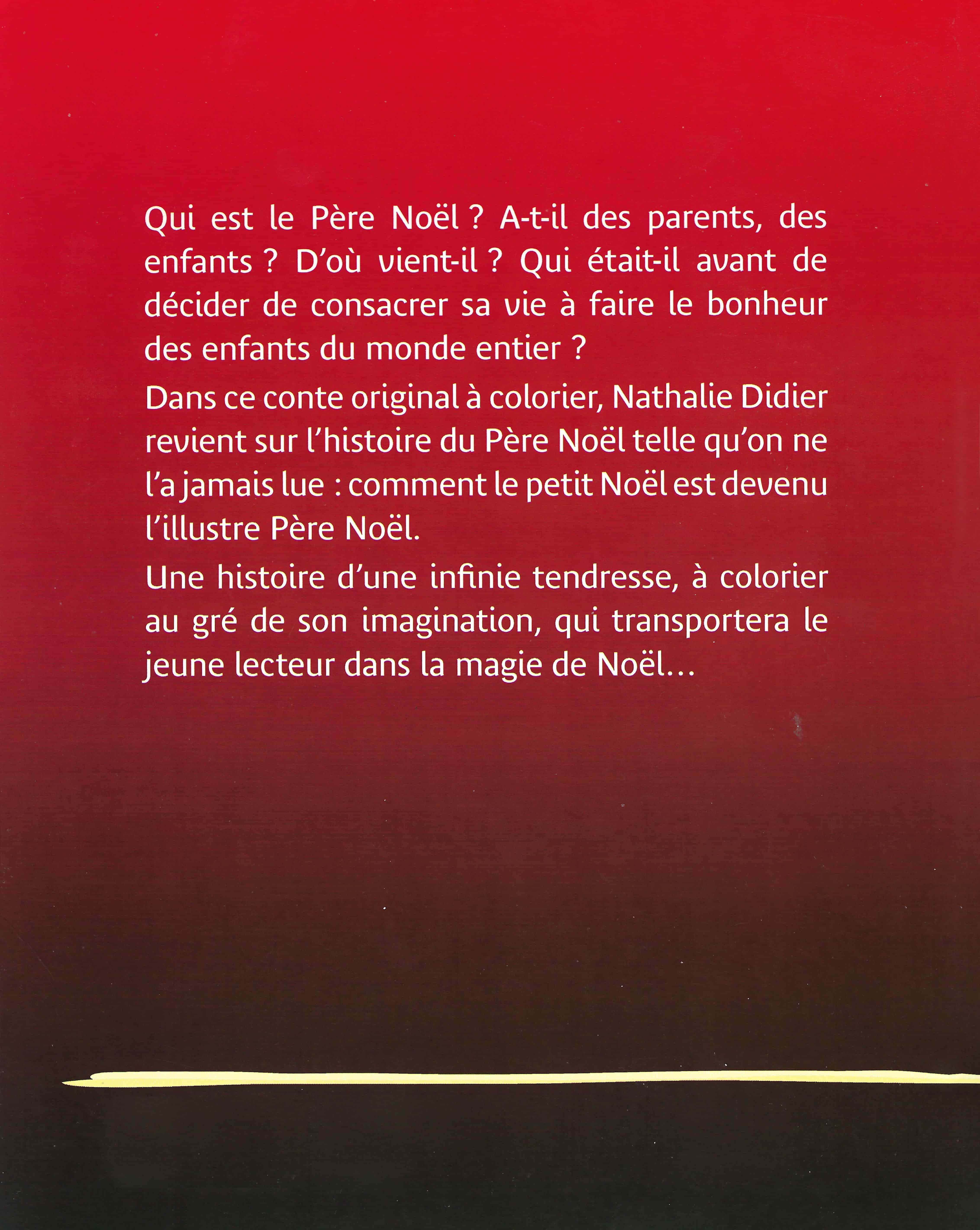 La véritable histoire du Père Noël - Nathalie Didier - LIVIO EDITIONS