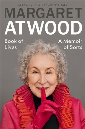 Book of Lives -  Atwood, Margaret, Margaret Atwood,  ATWOOD MARGARET - RANDOM HOUSE US