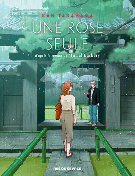 Une Rose seule - Kan Takahama, Muriel Barbery - RUE DE SEVRES