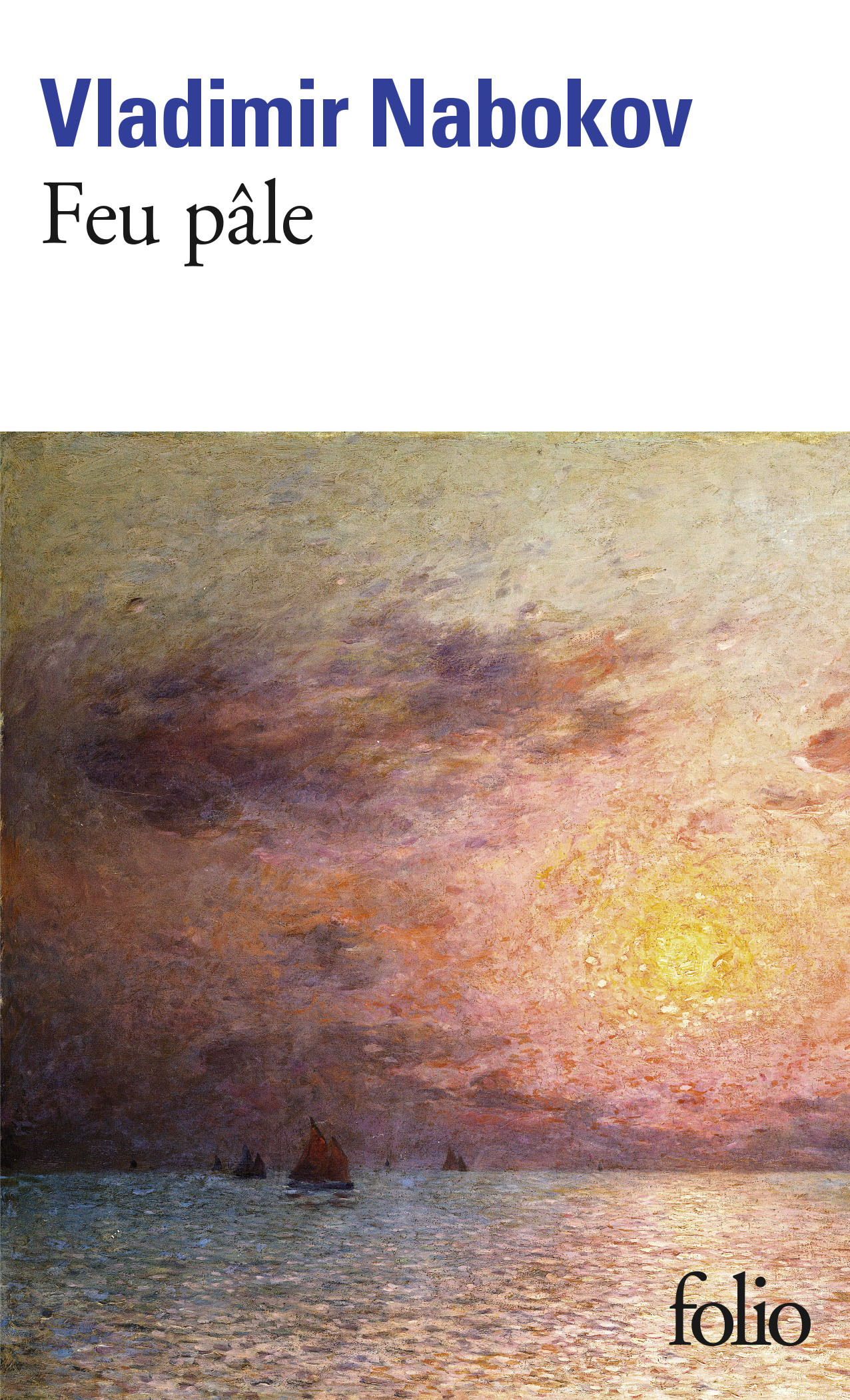 Feu pâle - Vladimir Nabokov - FOLIO