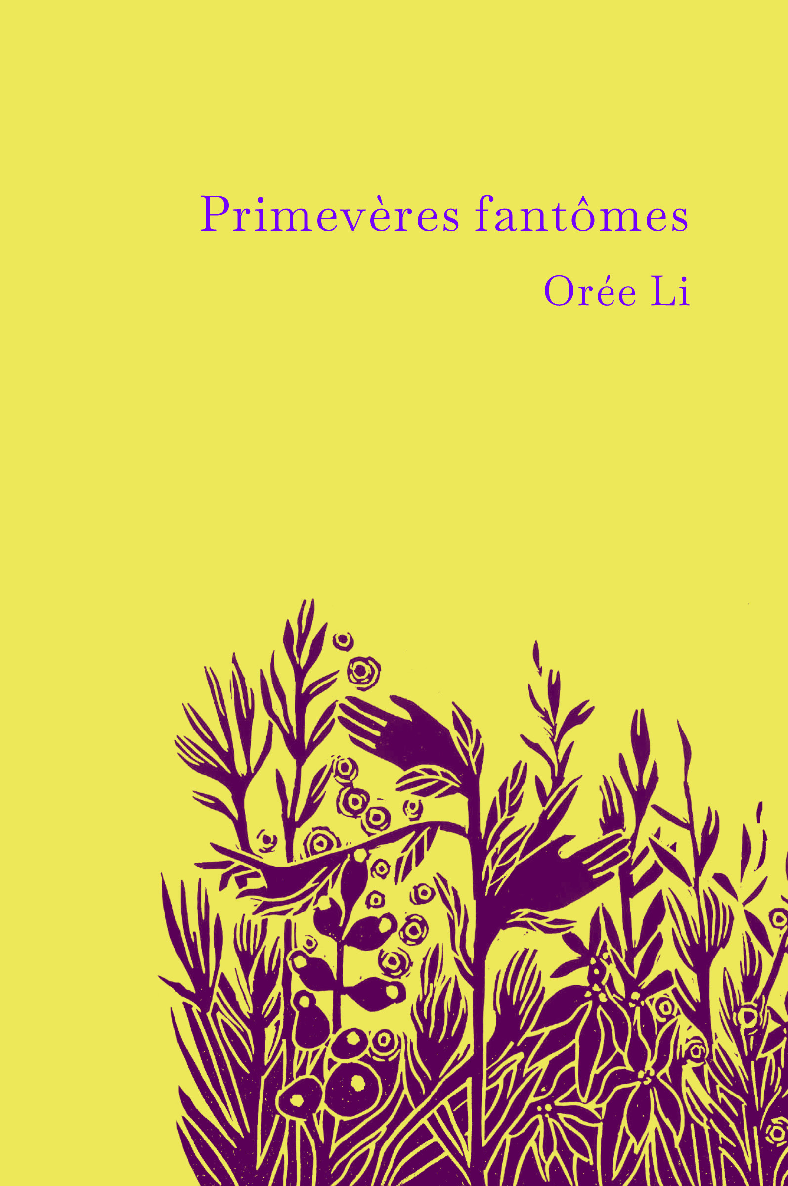 Primevères fantômes -   Li, Orée,  Li, Orée - ED LISIERES