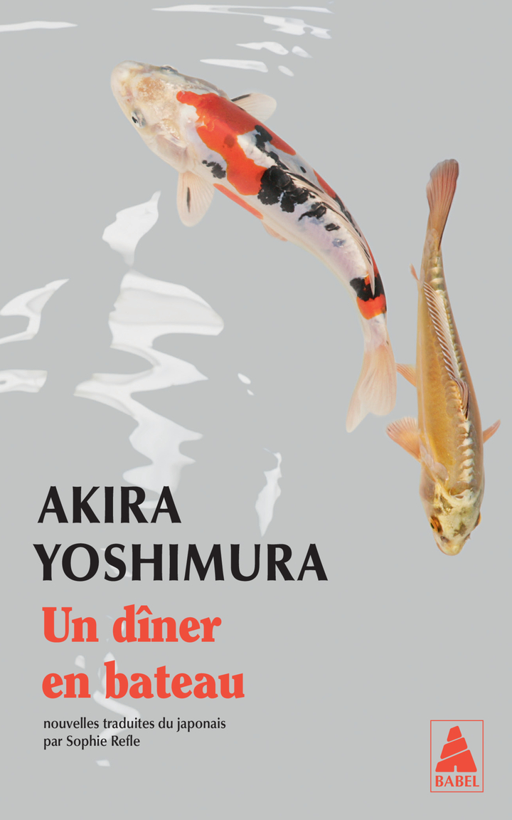 Un dîner en bateau - Akira Yoshimura - ACTES SUD
