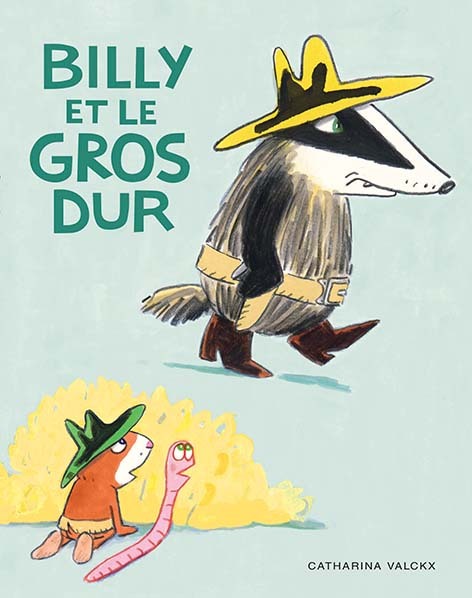 Billy et le gros dur - Catharina Valckx - EDL