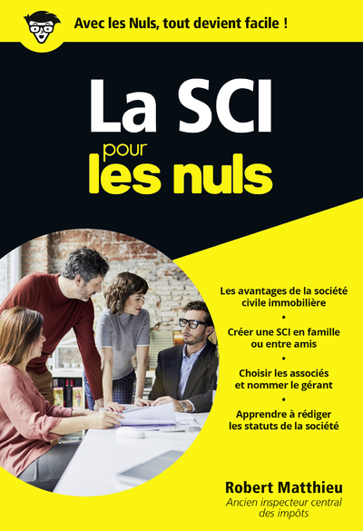 La SCI pour les Nuls Poche - Robert Matthieu - POUR LES NULS