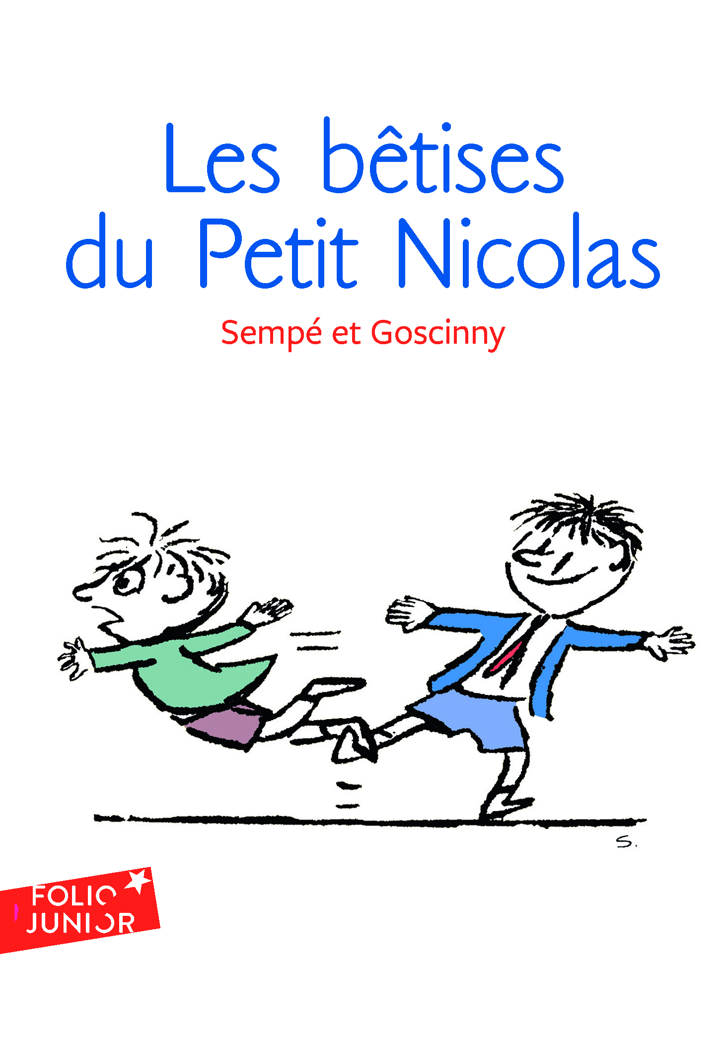 Les bêtises du Petit Nicolas - René Goscinny,  Sempé - GALLIMARD JEUNE