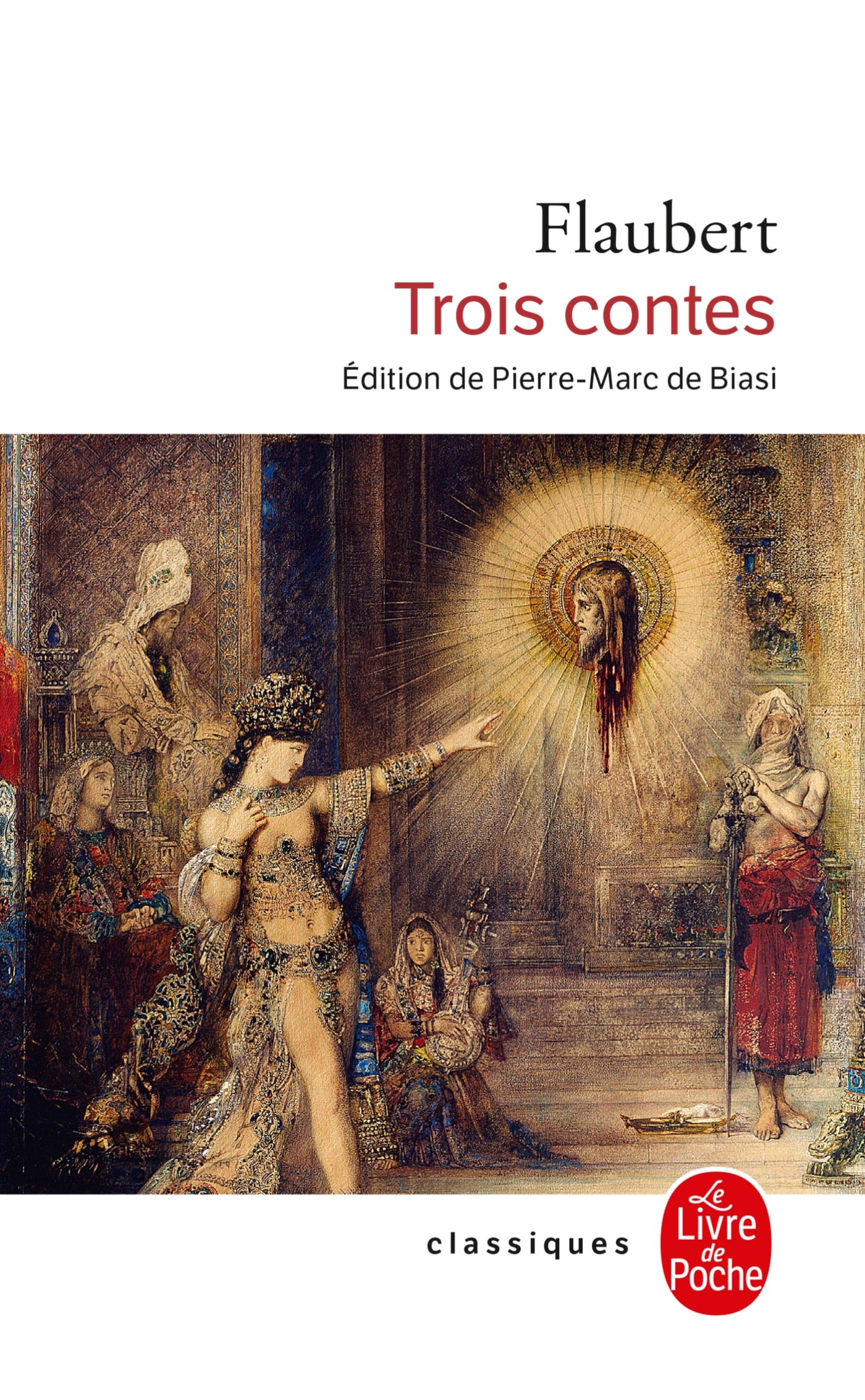 Trois Contes - Gustave Flaubert - LGF