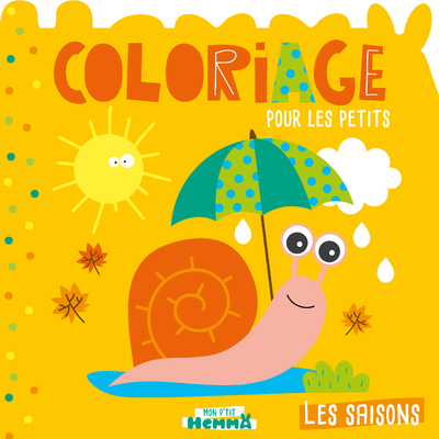 Mon P'tit Hemma Coloriage pour les petits - Les saisons - CAROTTE ET COMPAGNIE - HEMMA