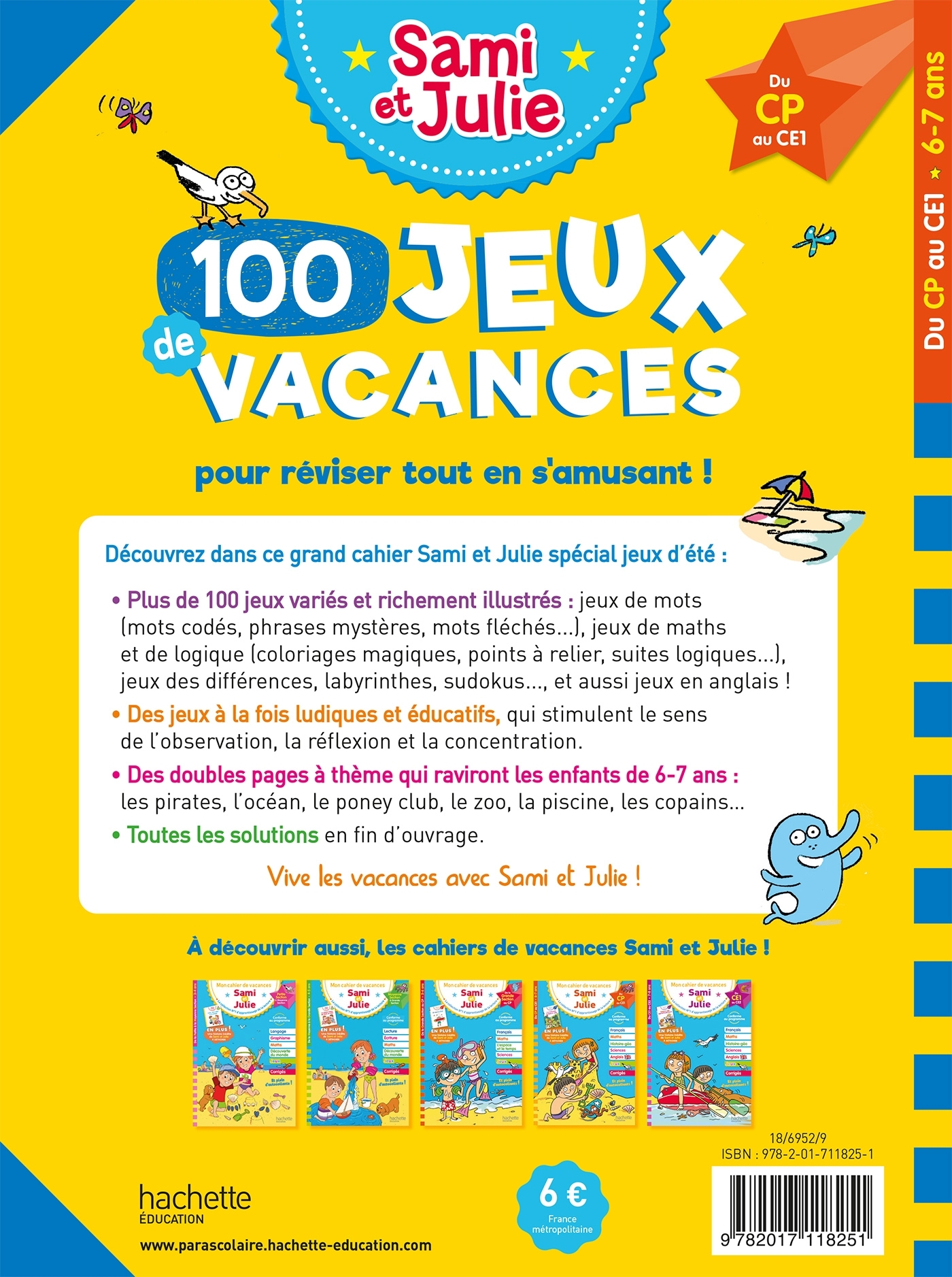 100 Jeux de vacances - Sami et Julie - Du CP au CE1 - Cahier de vacances 2025 - Sandra Lebrun - HACHETTE EDUC