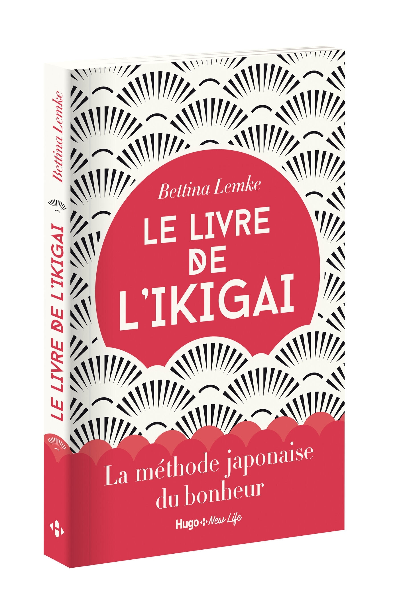 Le livre de l'Ikigai - Bettina Lemke - HUGO NEW LIFE