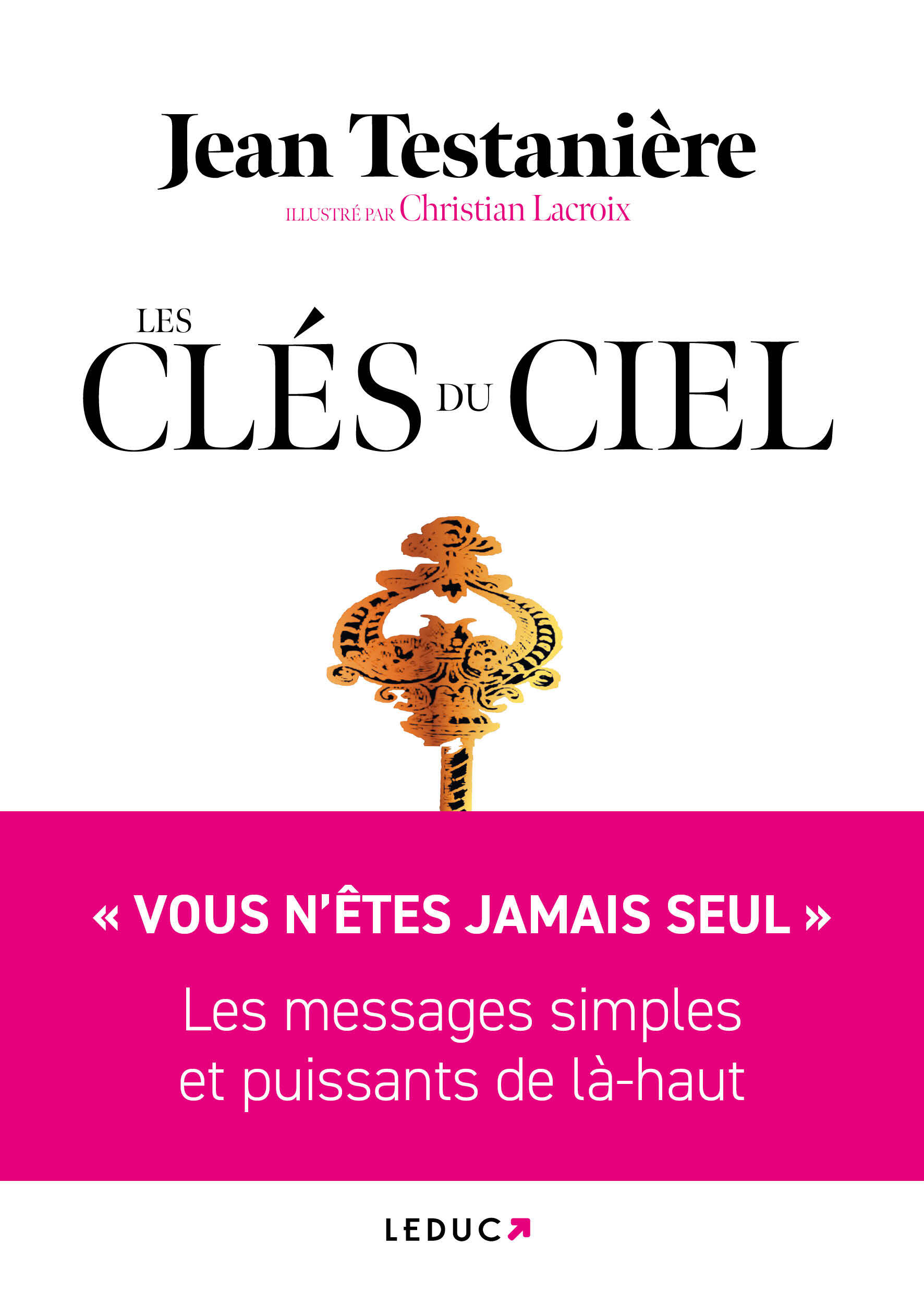 Les Clés du Ciel - Jean Testanière, Julie Martel - LEDUC