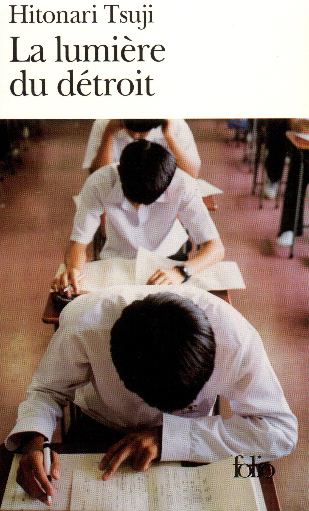 La Lumière du détroit - Hitonari Tsuji - FOLIO