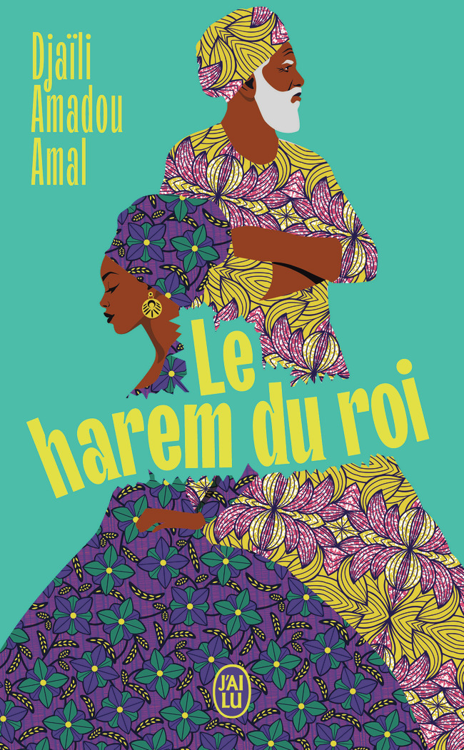 Le harem du roi - Djaïli Amadou Amal - J'AI LU