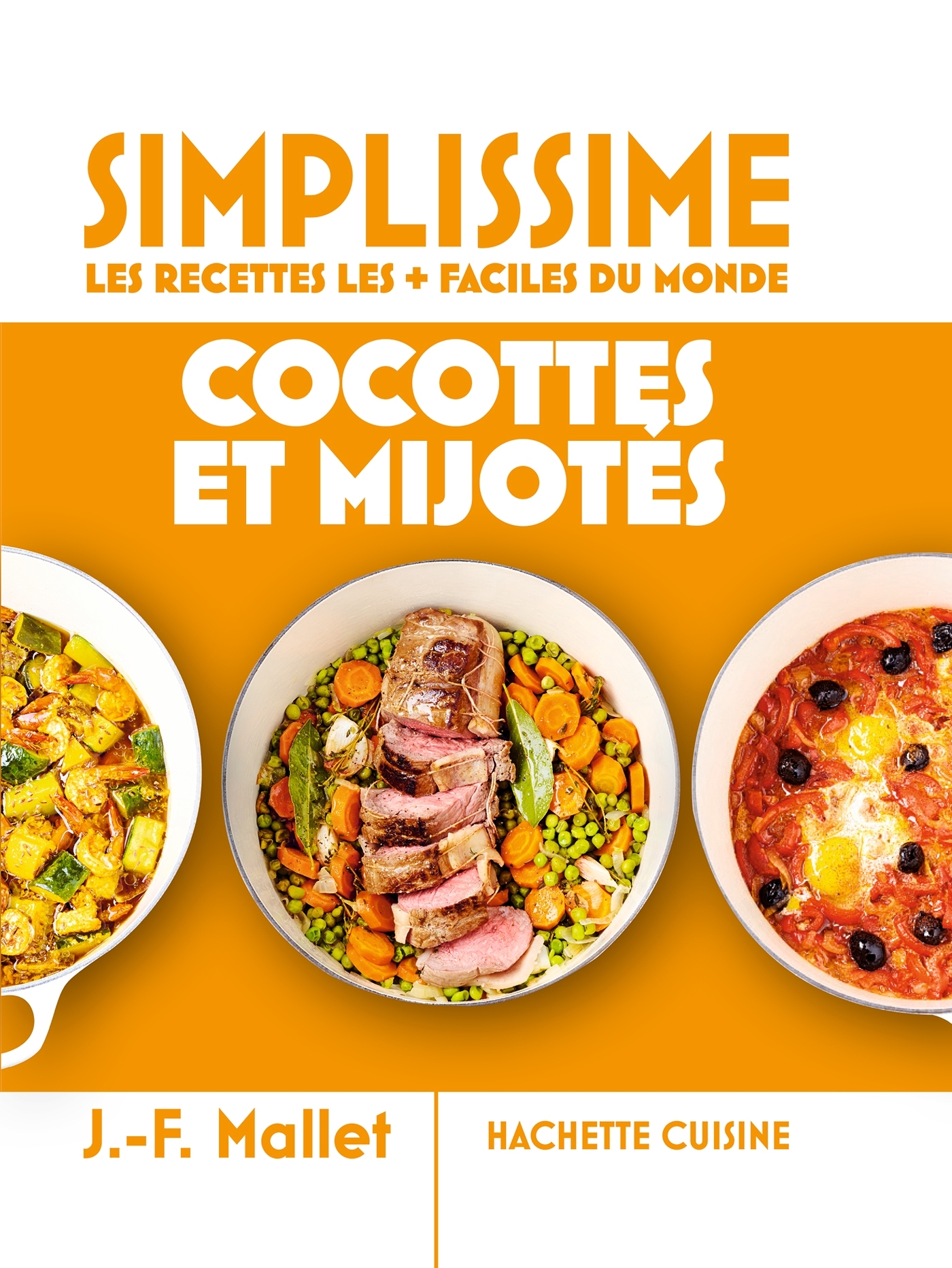 Mini Simplissime - cocottes & mijotés - Jean-François Mallet - HACHETTE PRAT