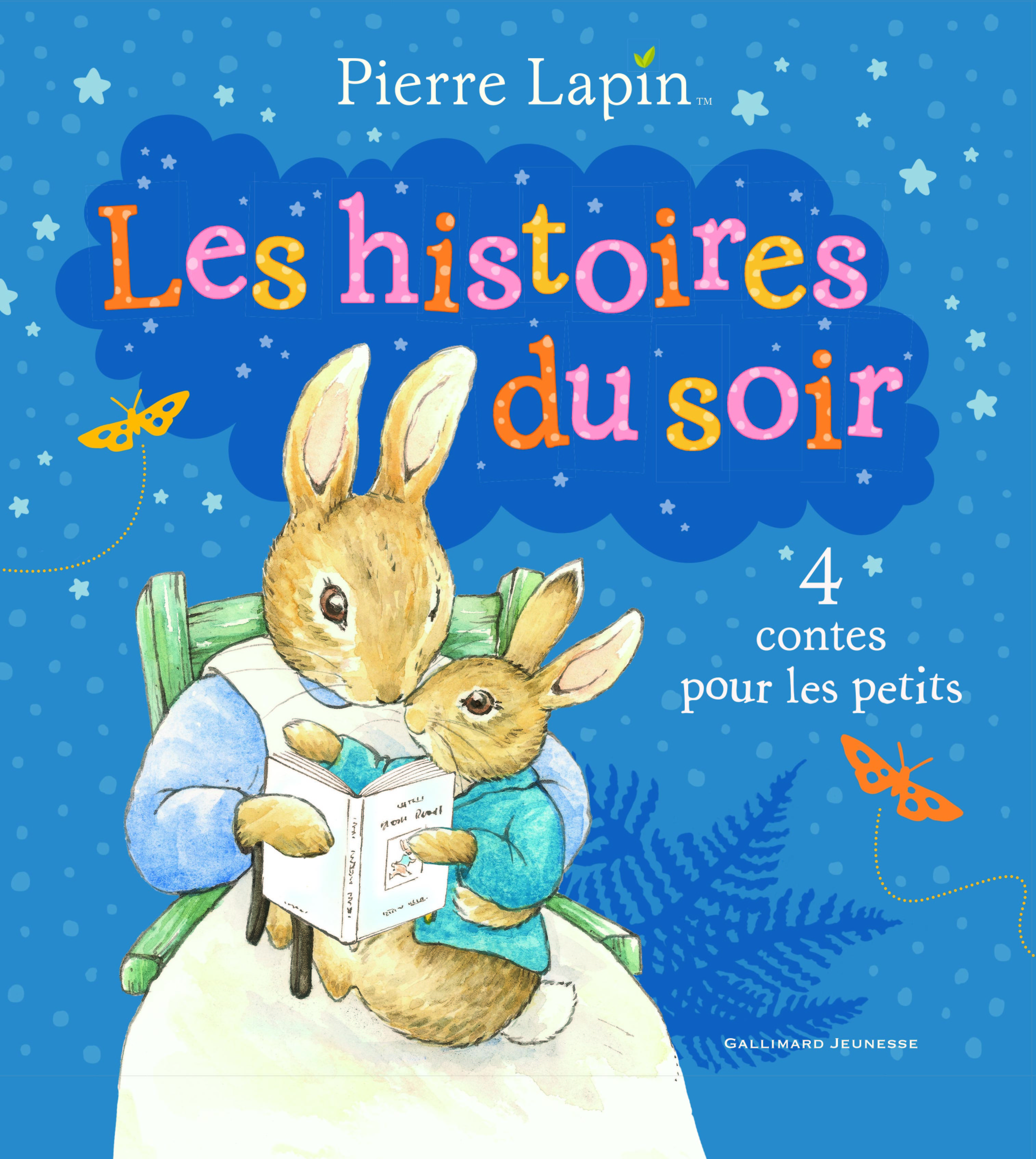 Pierre Lapin : les histoires du soir - Beatrix Potter - GALLIMARD JEUNE