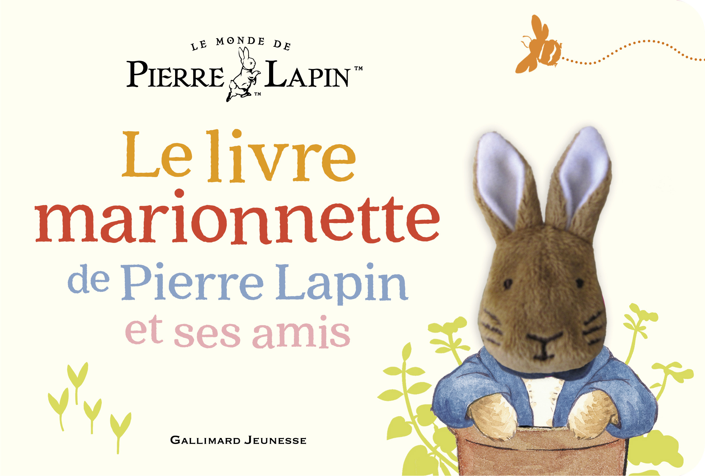 Le Monde de Pierre Lapin - Le livre marionnette de Pierre Lapin et ses amis - Beatrix Potter - GALLIMARD JEUNE