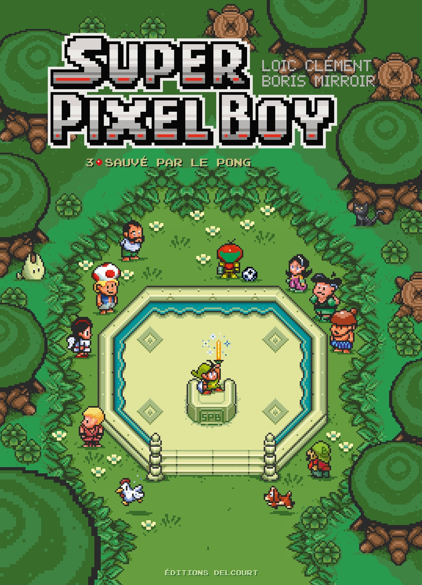Super Pixel Boy T03 - Loïc Clement - DELCOURT