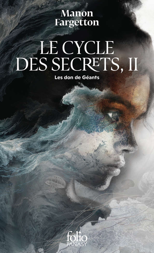 Le Cycle des Secrets - Manon Fargetton - FOLIO
