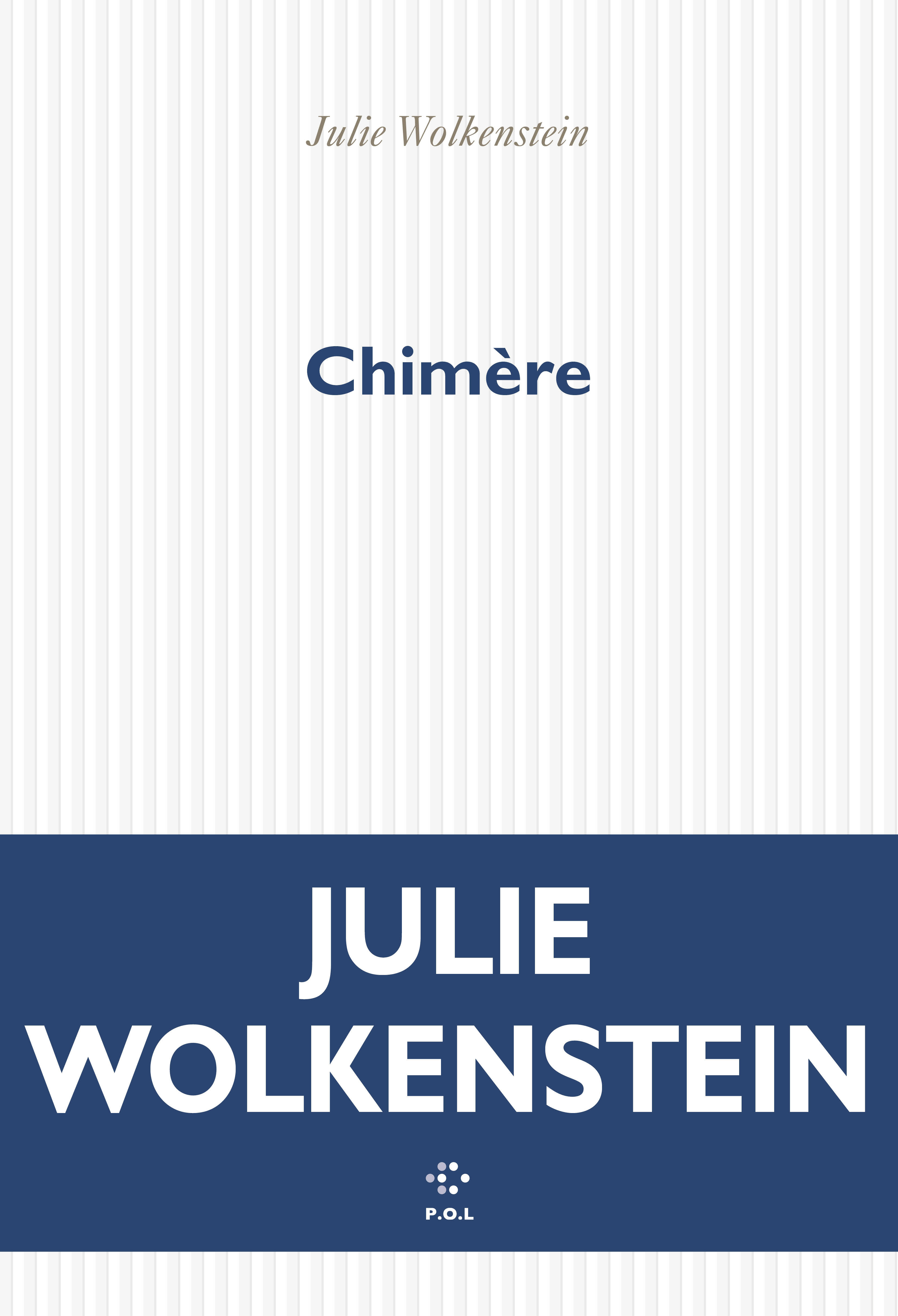 Chimère - Julie Wolkenstein - POL