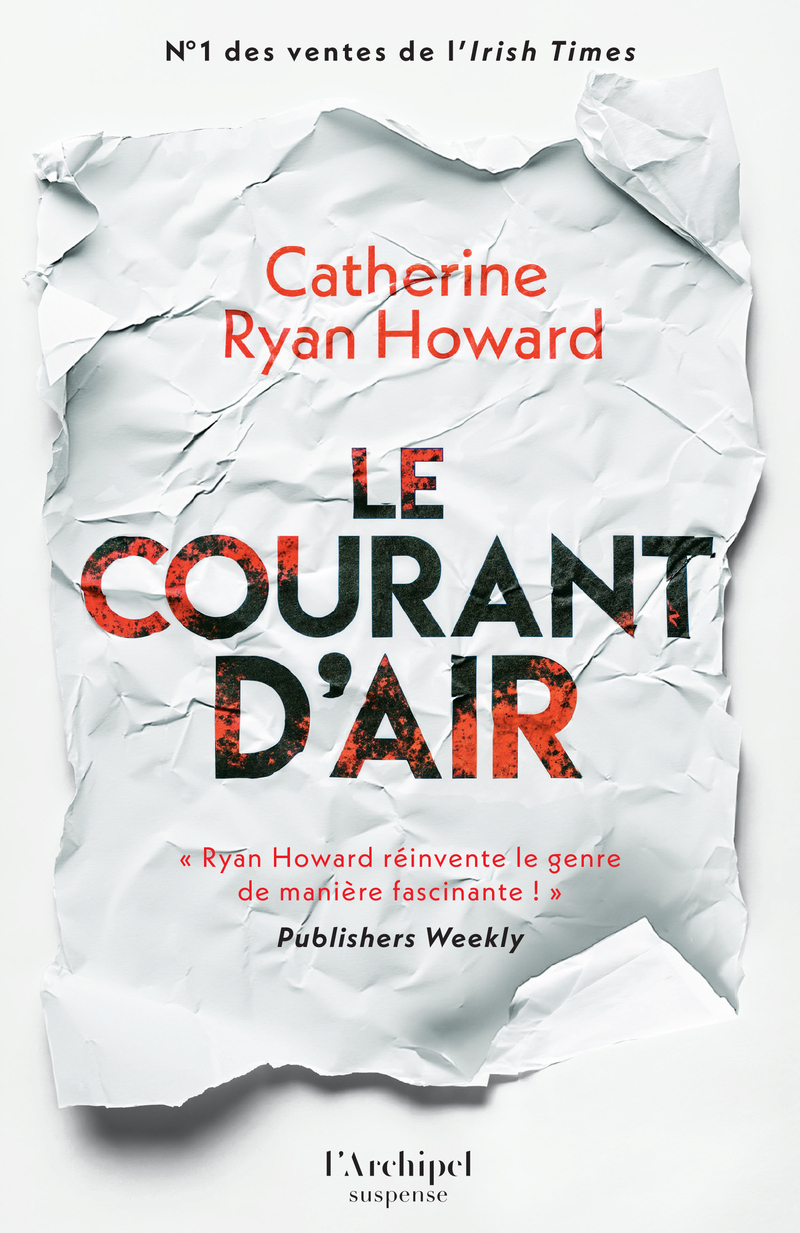 Le courant d'air - Catherine Ryan Howard - ARCHIPEL