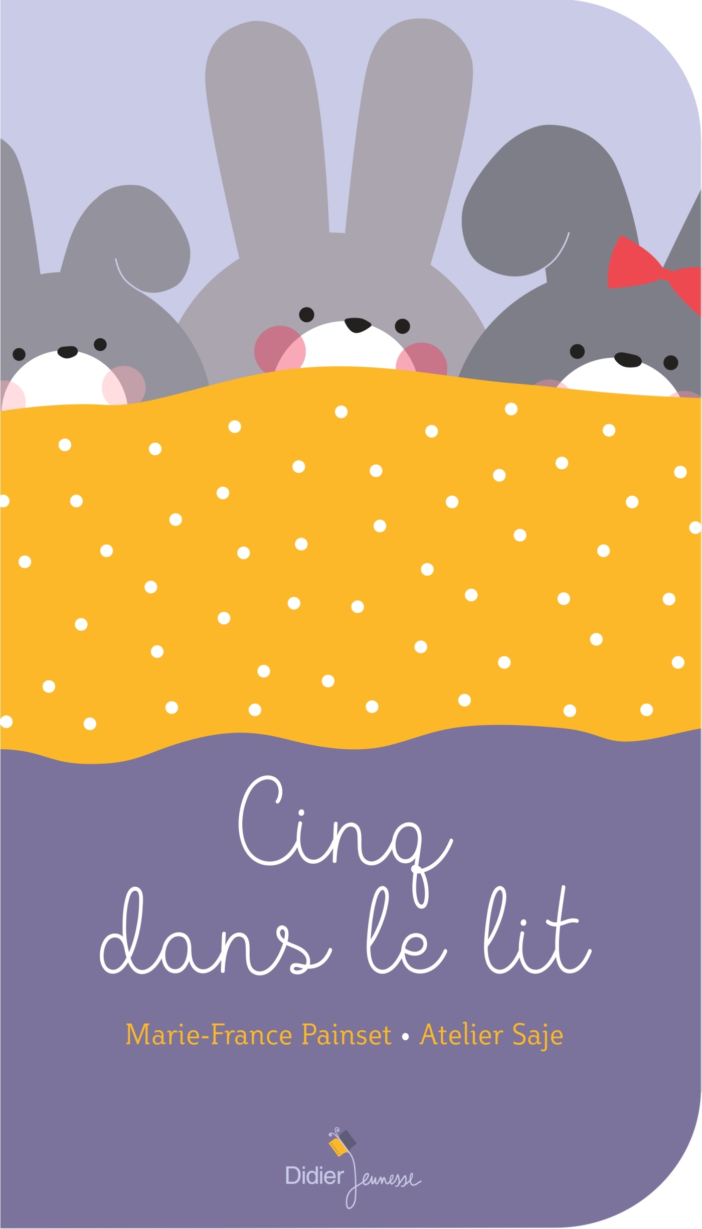 Cinq dans le lit - Marie-France Painset - DIDIER JEUNESSE
