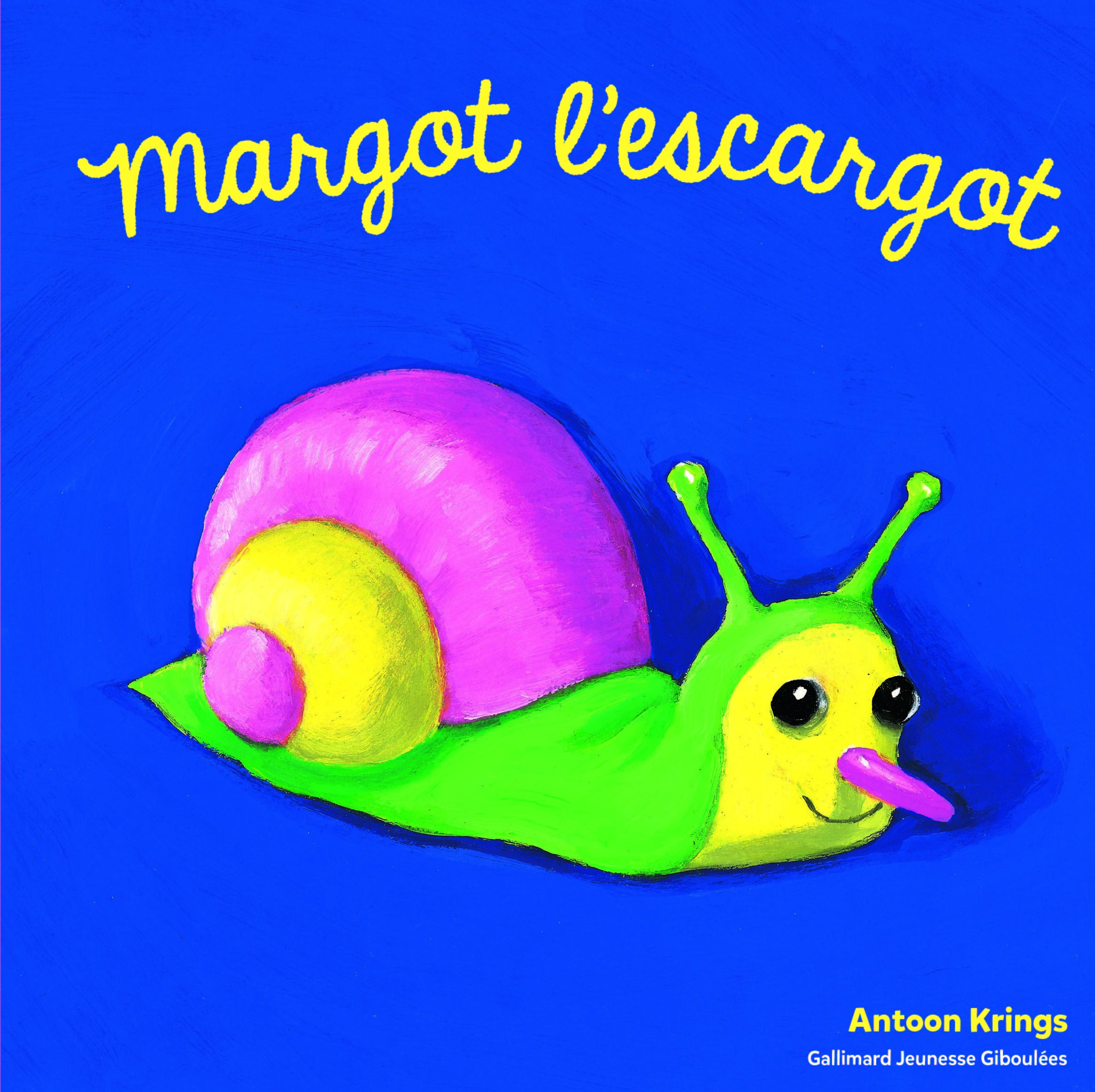 Margot l'escargot - Antoon Krings - GALL JEUN GIBOU