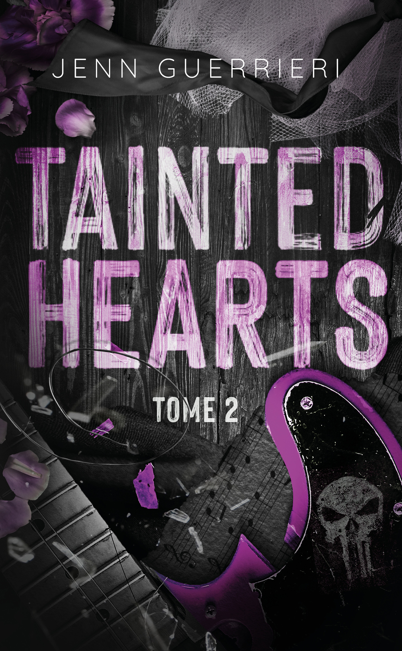 Tainted Hearts - tome 2 - Jenn Guerrieri - HACHETTE HLAB