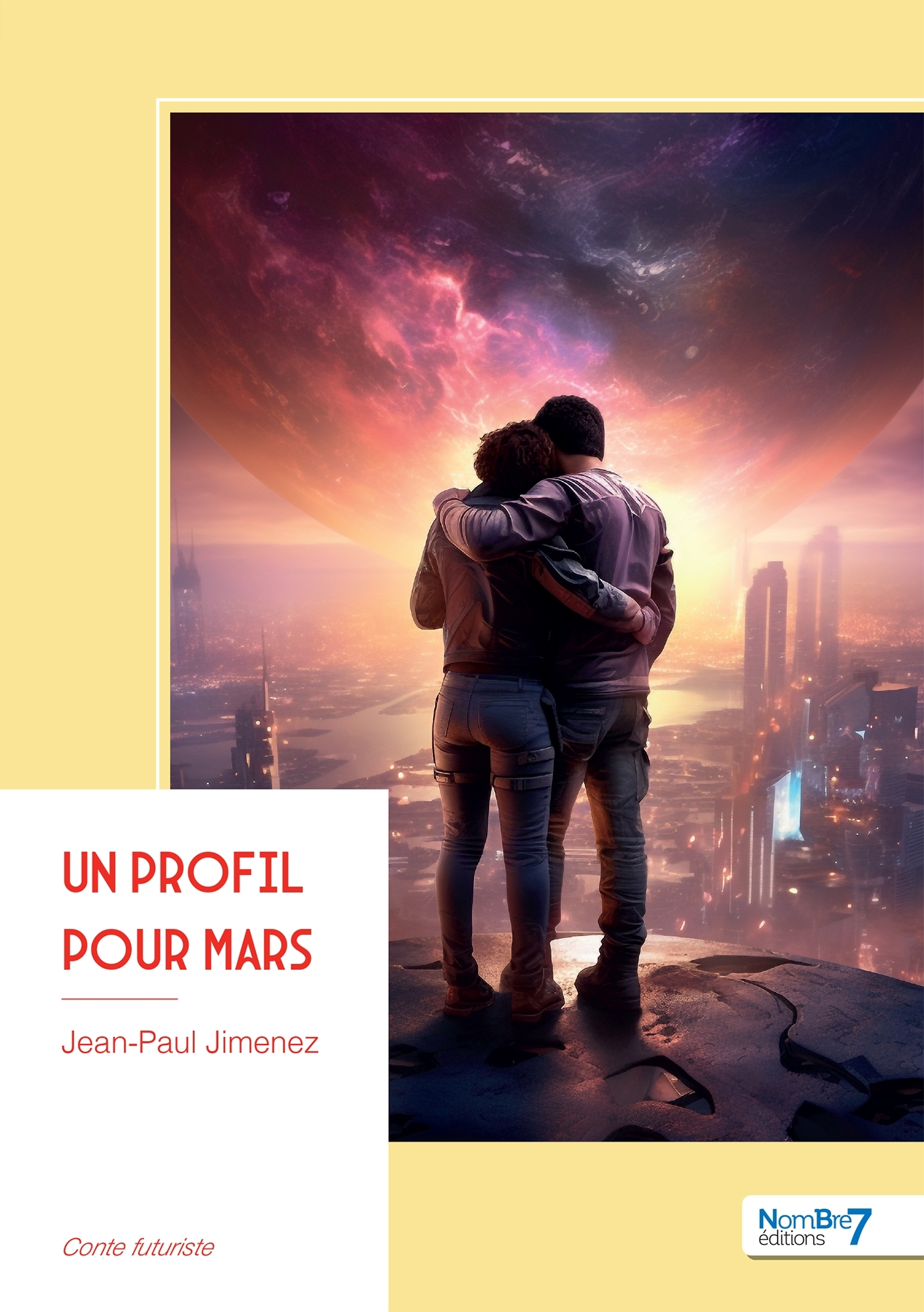 Un profil pour Mars - Jean-Paul Jimenez - NOMBRE 7