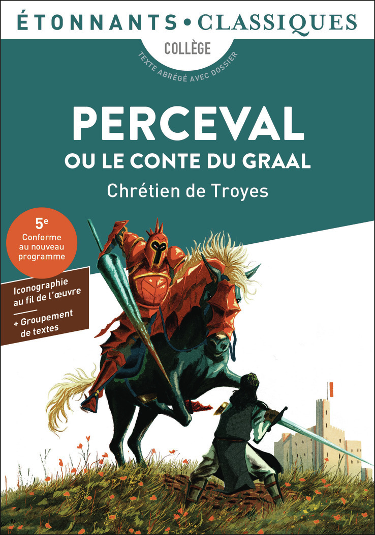 Perceval ou le Conte du graal -  Chrétien de Troyes - FLAMMARION
