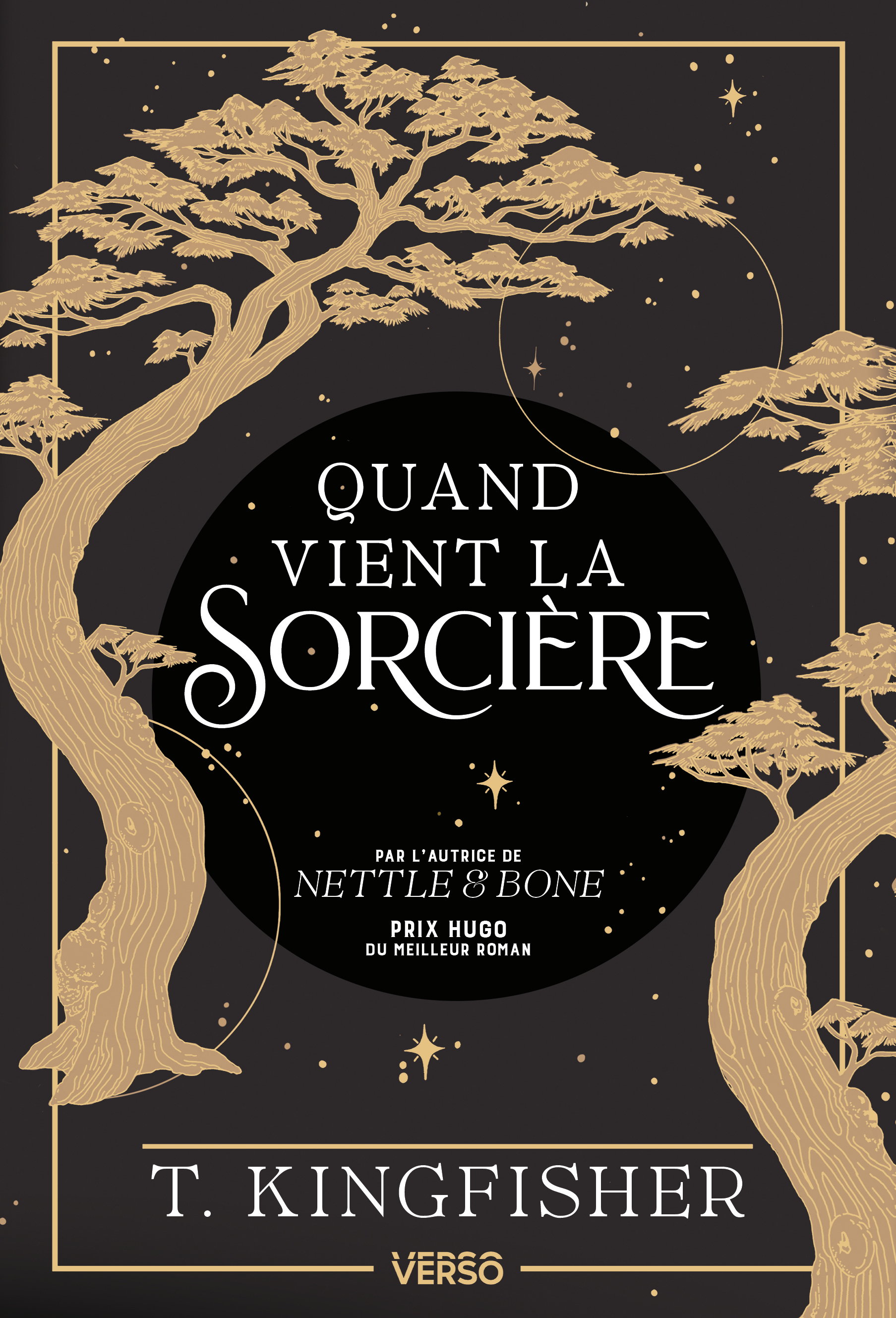 Quand vient la sorcière - T. Kingfisher - VERSO