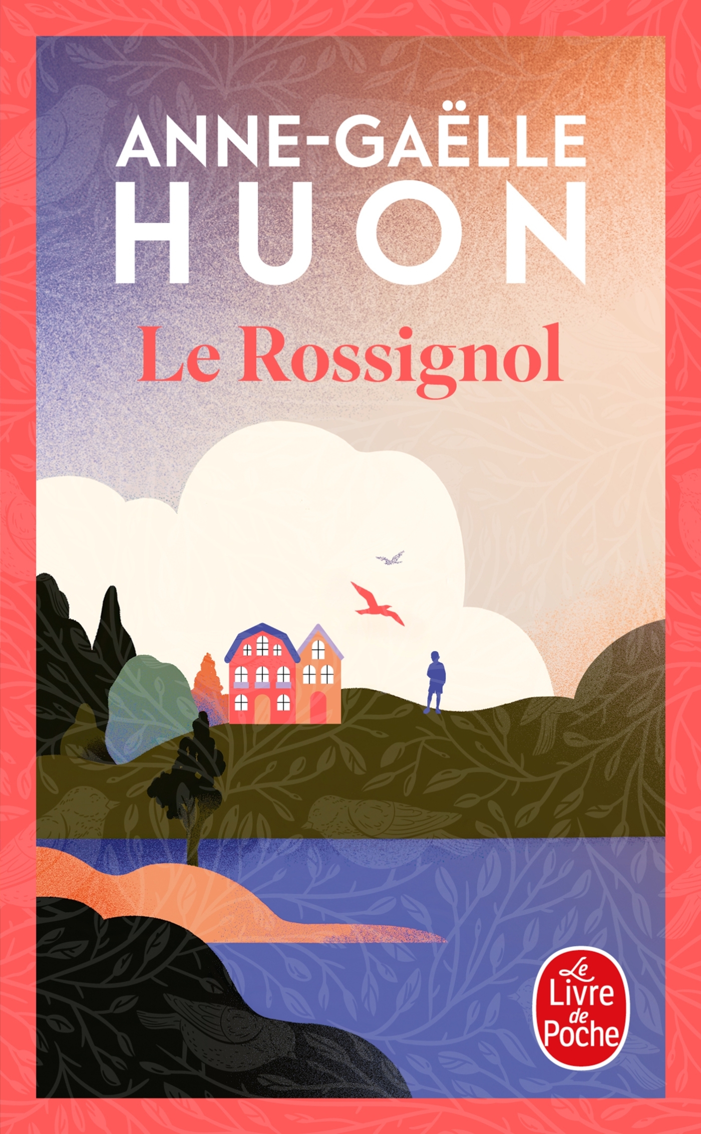 Le Rossignol - Anne-Gaëlle Huon - LGF