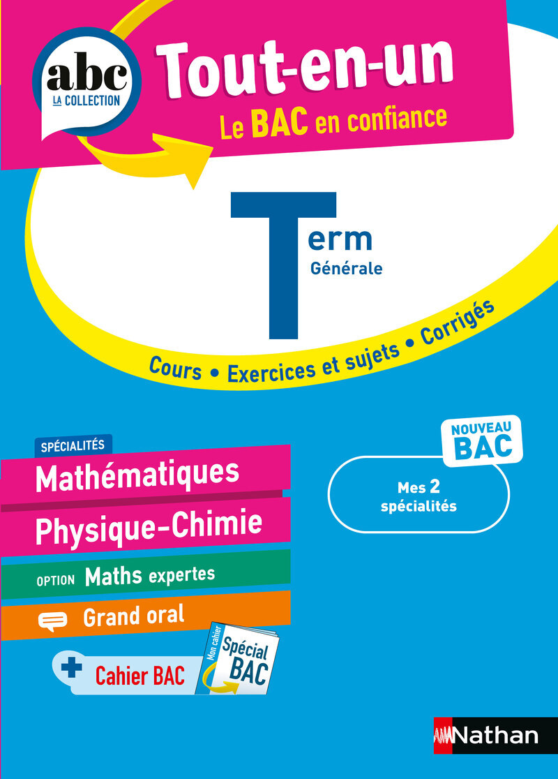 Tout-en-un - Mathématiques / Physique-Chimie Term - Pierre-Antoine Desrousseaux, Karine Marteau-Bazouni, Olivier Jaoui - NATHAN