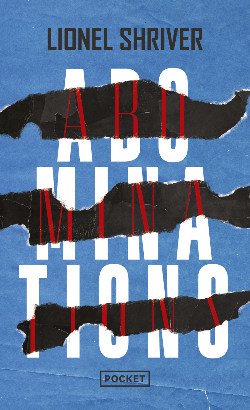 Abominations - Lionel Shriver - POCKET