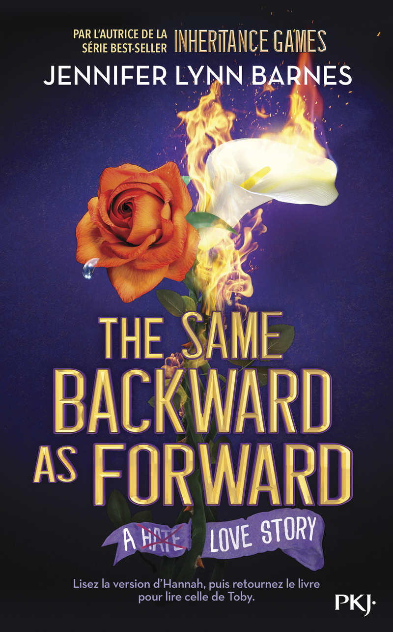 Inheritance Games - Tome 6 The Same Backward As Forward - Jennifer Lynn Barnes - POCKET JEUNESSE